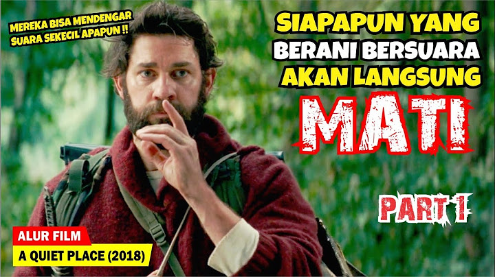 UMAT MANUSIA HAMPIR PUNAH HANYA GARA-GARA SUARA | Alur Cerita Film A QU1T3 PL4C3 (2018)
