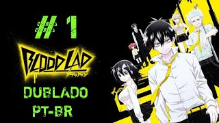 BLOOD LAD EPISODIO 4 DUBLADO PT BR 