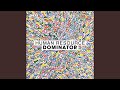 Dominator (Rebūke Remix)