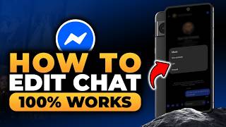 How To Edit Chat in Messenger (𝟮𝟬𝟮𝟲) | 100% WORKS | NO Yapping, To The Point! | FAST & EASY screenshot 3