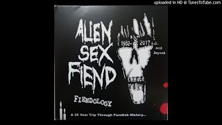 Alien Sex Fiend ‎– Garbage [ꜰɪᴇɴᴅᴏʟᴏɢʏ 2017]