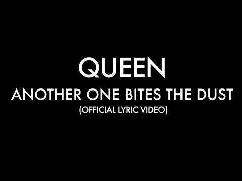 Queen - Another One Bites The Dust [Lyrics] 