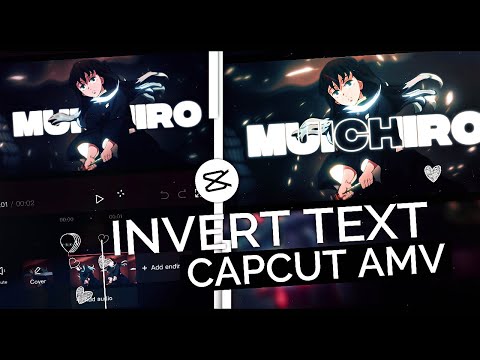 Invert Text Like (Ur Fav Editor) / After Effect || CapCut AMV Tutorial