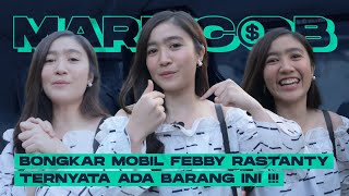 Markicob Grebek Isi Mobil Mewah Febby Rastanty Banyak Barang Mewah Tak Terduga