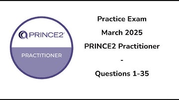March 2025 | 1-35 Questions | PRINCE2 Practitioner