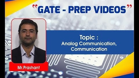 Analog Communication I Communication I EC & IN I GATE