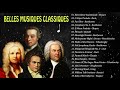 20 plus belles musiques classiques 2h de mozart bach beethoven chopin schubert