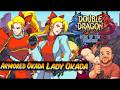 DOUBLE DRAGON GAIDEN - LADY OKADA & ARMORED OKADA - THE OKADA DOMINION