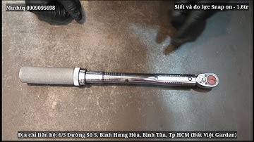 Cần siết và đo lực Snap on, Mỹ, đầu 3/8