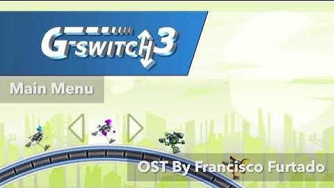 G-Switch 3 | Main Menu