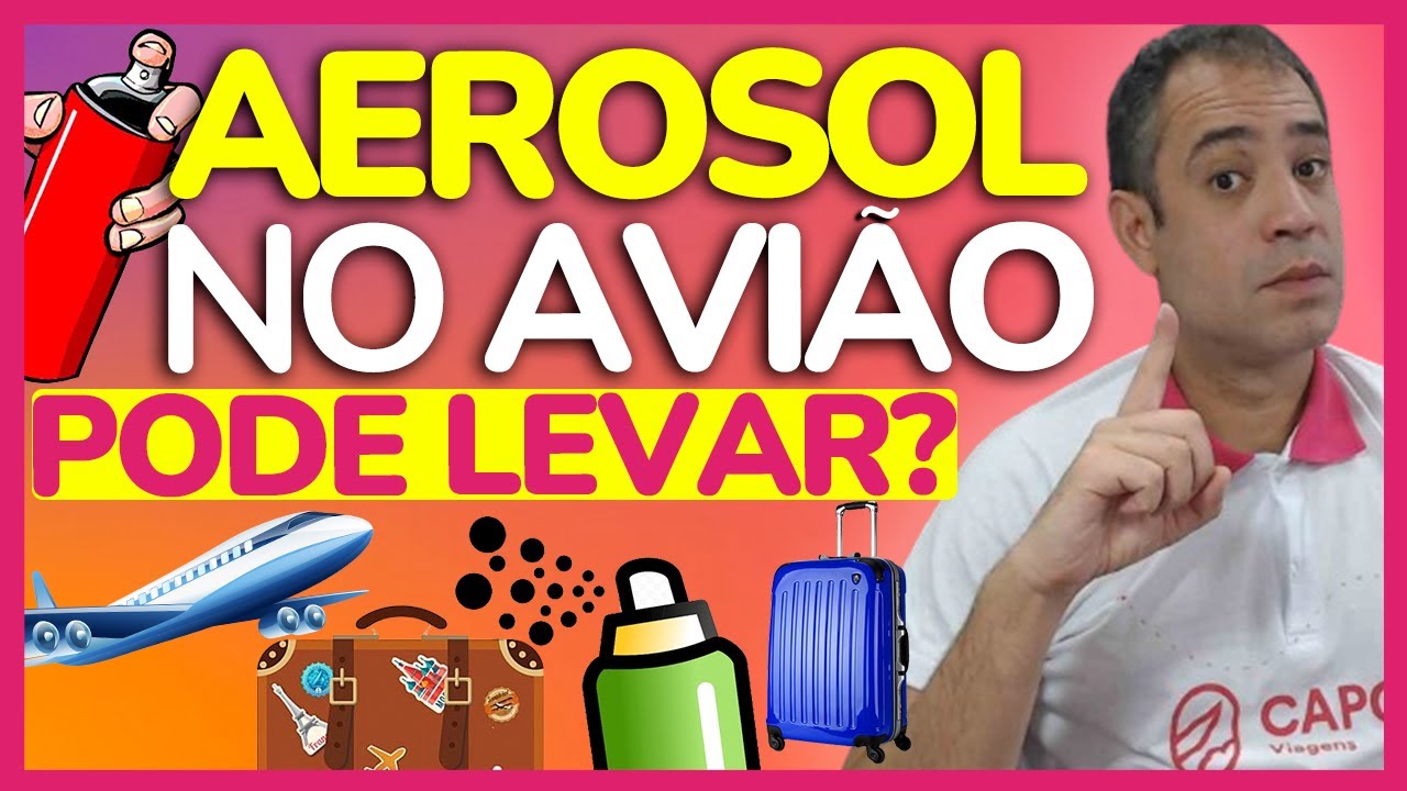 PODE LEVAR DESODORANTE AEROSOL NO AVIÃO? NA MALA DE MÃO? 2024 ...