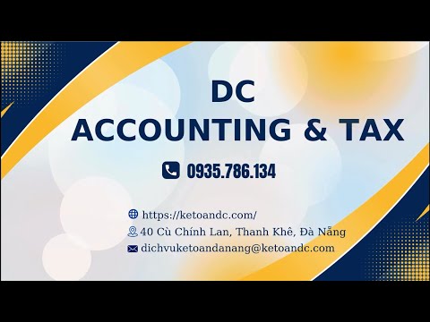 DC - DỊCH VỤ KẾ TOÁN TƯ VẤN THUẾ TẠI ĐÀ NẴNG - 0935786134 - youtube
