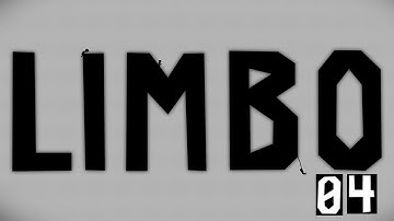 Limbo: A Blind Playthrough #4 - Making the World Spin