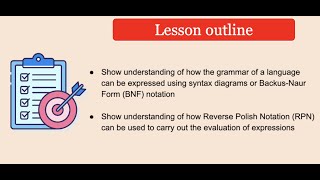 Year 13 Lesson 21 - Backus Naur Form (BNF), Syntax Diagrams and Reverse Polish Notation (RPN)