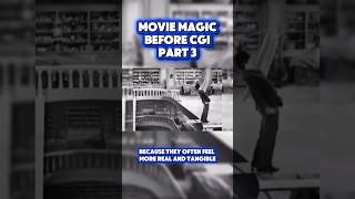 Movie Magic Before CGI: 3 Classic Effects That Fooled Everyone PART 3