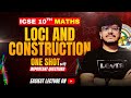 Loci & Constructions Class 10 ICSE One Shot ✍️ | Complete Chapter + Important PYQs (2026 Boards)