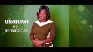 Uinuliwe official audio by Rev centrine simiyu