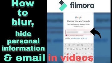 Filmora 9: How to Blur/Hide Personal info, Passwords, Emails etc | wondershare filmora9 2020