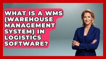 What Is A WMS (Warehouse Management System) In Logistics Software? - Tactical Warfare Experts