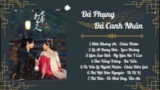 [Playlist] OST Đả Phụng Đả Canh Nhân/ Guardians Of The Dafeng/ 大奉打更人