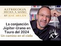 La conjuncin uranojpiter en tauro  un camino en el cielo el triunfo del pensamiento alternativo