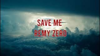 Save Me - Remy Zero - lyrics - Sub Español/Inglés