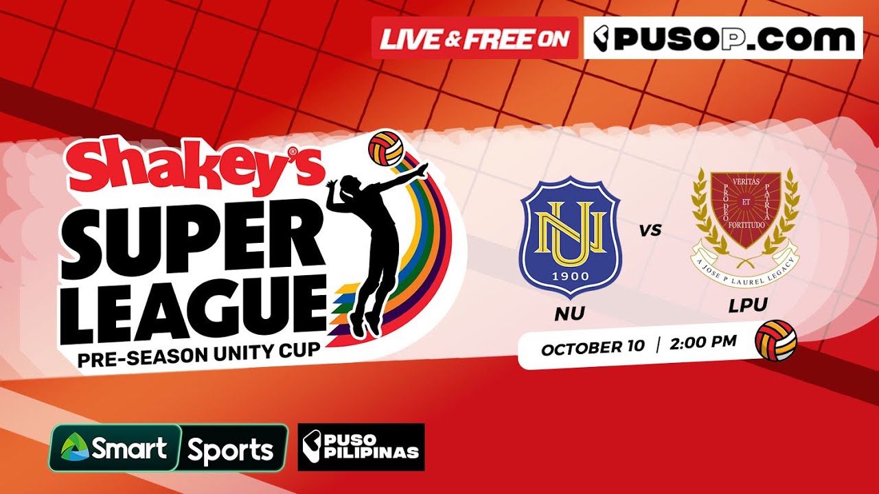 Shakey’s Super League | Preseason Unity Cup | NU vs. LPU