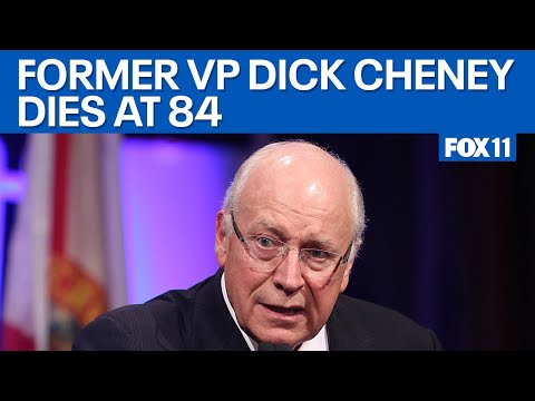 Former VP Dick Cheney dies at 84  | FOX 11 LA