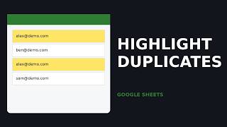 How to Highlight Duplicate Values in Google Sheets