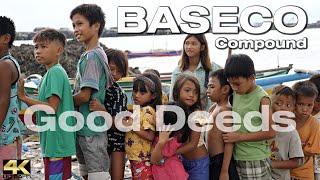 Good Deeds at the BASECO COMPOUND Port Area Manila Philippines - Virtual Look [4K]