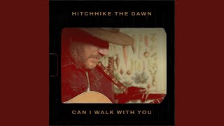 Download lagu Can I Walk With You
