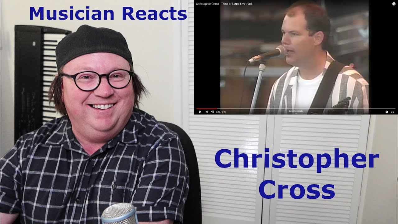 Reaction to Christopher Cross singing Think of Laura live