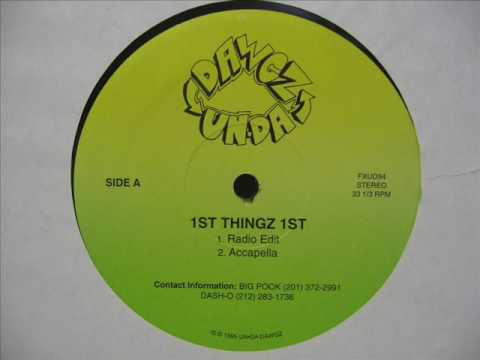 Un-Da Dawgz - 1st Thingz 1st
