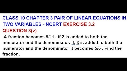 CLASS 10 CHAPTER 3 PAIR OF LINEAR EQUATIONS IN TWO VARIABLES EXERCISE 3.2 QUESTION 3(v)