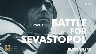 42 #Russia 1942 ▶ Battle for Sevastopol Unternehmen \