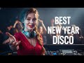 New Year Party Disco Mix 2026 Best Dance Music For Celebration Retro Modern Disco Hits 