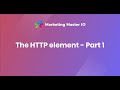 The HTTP element - Part 1