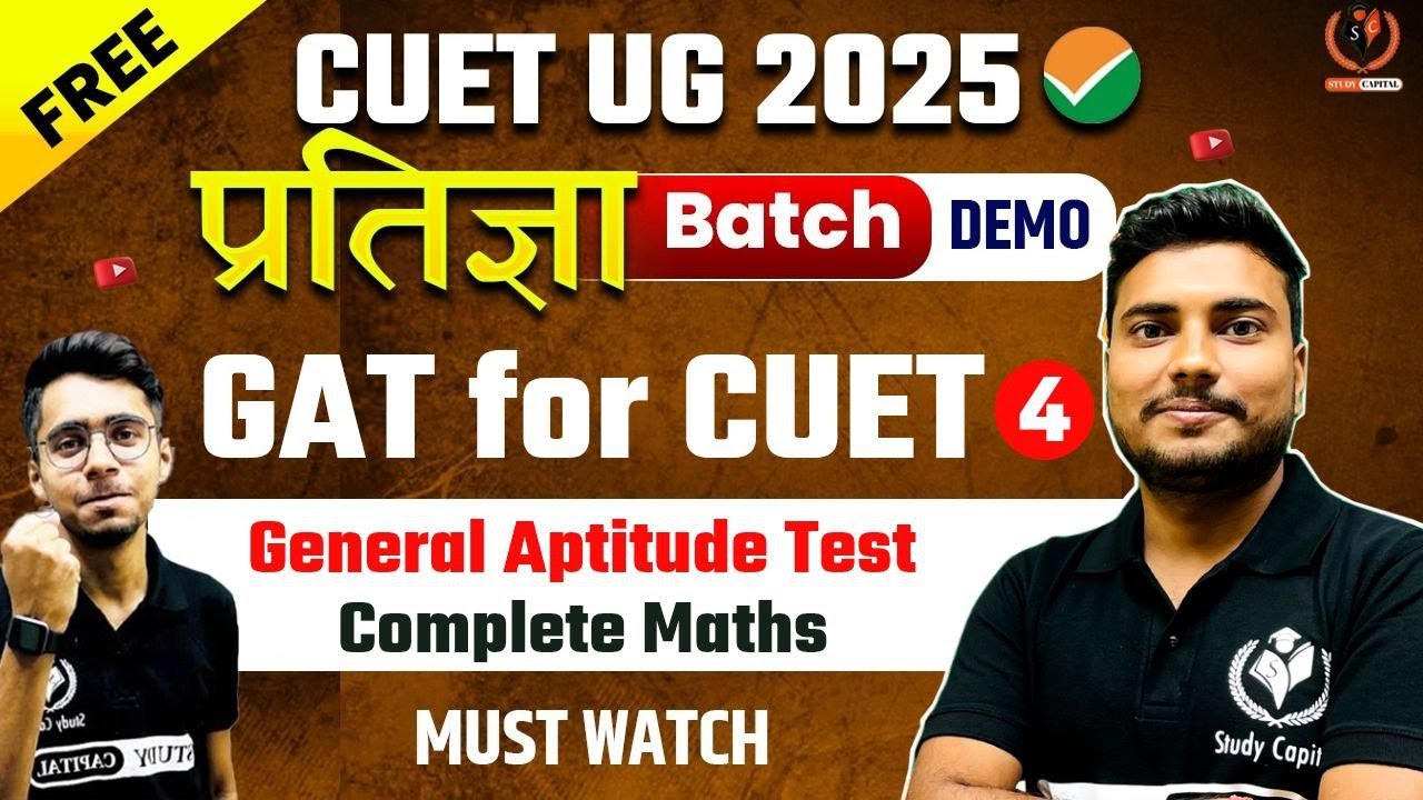 General Aptitude Test GAT for CUET UG Preparation 2025 | MATHS | CUET ...