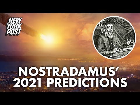 Nostradamus’ predictions for 2021: Asteroids, zombies and a bad outlook | New York Post