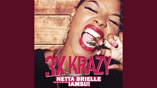 3xKrazy (Remix) (feat. IamSu!) Information