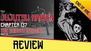 Jujutsu Kaisen Chapter 137 Review