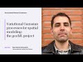 Ítalo Gomes Gonçalves - Variational Gaussian processes for spatial modeling: the geoML project