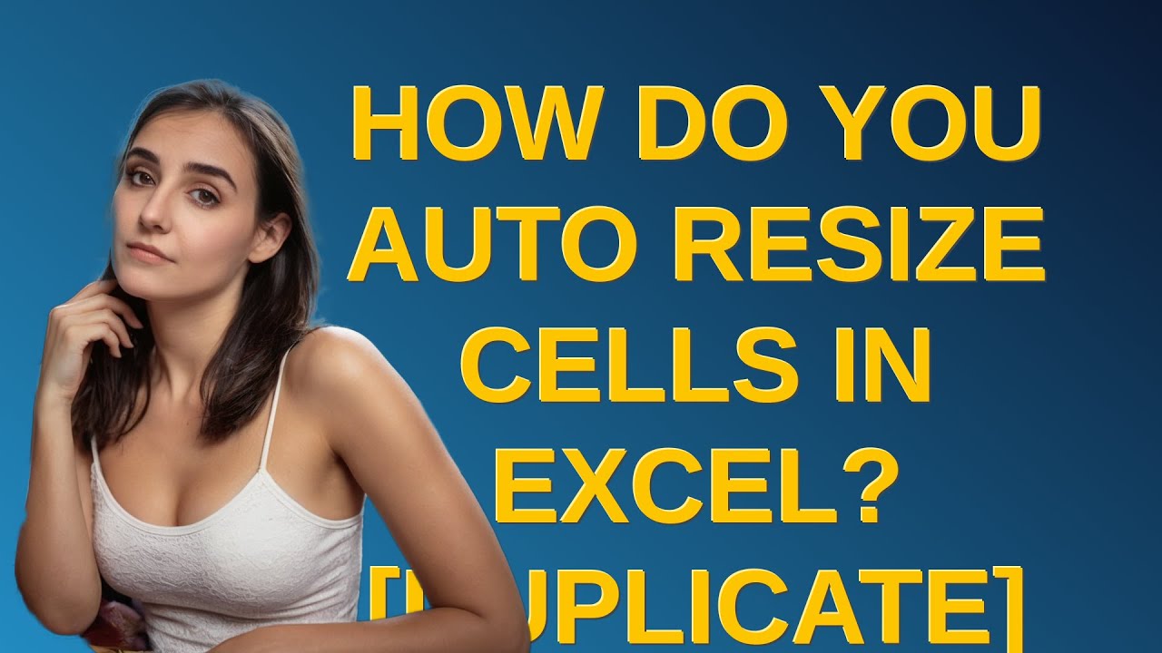 How do you auto resize cells in Excel? - YouTube