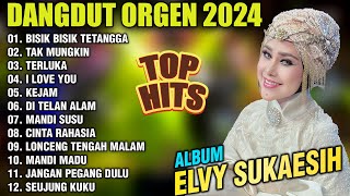 DANGDUT ORGEN TUNGGAL TERBARU 2024 ALBUM ELVY SUKAESIH | ISKAK NANDO