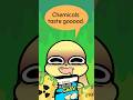 C'moooon, can't a little guy have a toxic treat now and again?