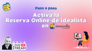 Activa la Reserva Online de Idealista en Inmovilla: Paso a paso