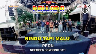 RINDU TAPI MALU - NEW PALLAPA - PPDN - NGEMBES GEMBONG PATI