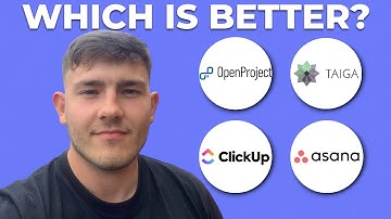 Openproject vs Taiga vs ClickUp vs Asana - Which one is better? (2025 Guide)