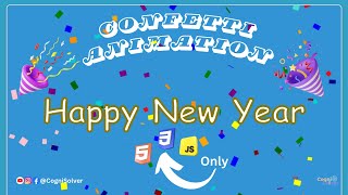 🎉 Create a Festive Experience with Confetti Animation | HTML, CSS, JavaScript Tutorial  🎉