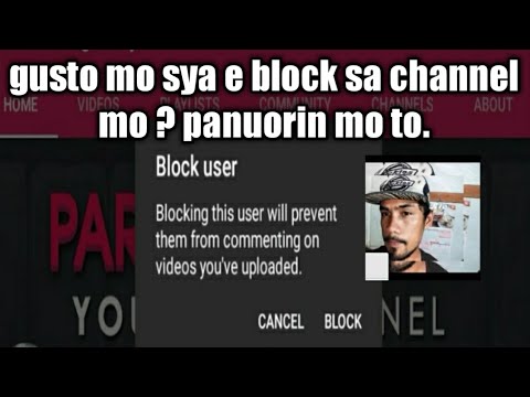 Video: Paano ko ia-unblock ang mga paghihigpit sa YouTube?
